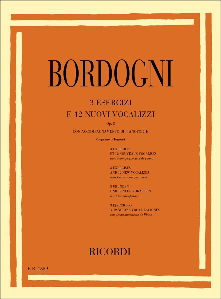 3 Esercizi E 12 Nuovi Vocalizzi Op. 8